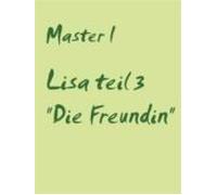 Lisa Teil 3 Die Freundin (ebook)