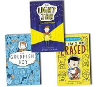 Lisa Thompson The Day I Was Erased 3 Books Collection (The Light Jar, The Goldfish Boy,The Day I Was Erased)