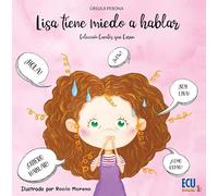 Lisa Tiene Miedo A Hablar