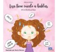 Lisa Tiene Miedo A Hablar