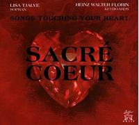 Lisa Tjalve, Heinz Walter Florin - Sacré Coeur