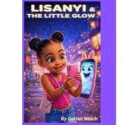 LISANYI & THE LITTLE GLOW: Lisanyi: The Heart of the Signal