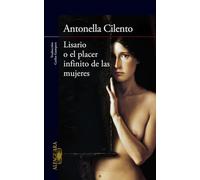 Lisario o el placer infinito de las mujeres (Literaturas)