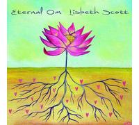 Lisbeth Scott - Eternal Om