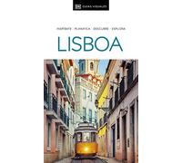 Lisboa Guía Visual: Inspirate, planifica, descubre, explora (Guías de viaje)