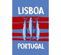 Lisboa Sardine Notebook - Bold Blue & Red Portugal-Inspired Journal | Fun Travel Lined Notebook | 150 Pages | Algarve Vacation | Wanderlust Stationary