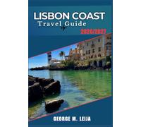 Lisbon Coast Travel Guide 2026/2027: Surf, Palaces, and Seafood from Cascais to the Setúbal Peninsula.