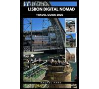 LISBON DIGITAL NOMAD GUIDE 2026