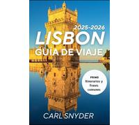 LISBON GUIA DE VIAJO 2025-2026