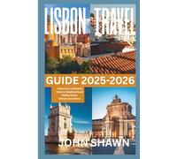 Lisbon Travel Guide 2025-2026