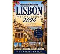 Lisbon Travel Guide 2026