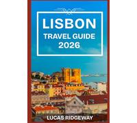 LISBON TRAVEL GUIDE 2026