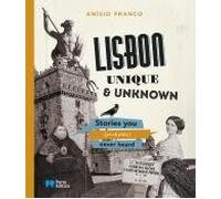 LISBON UNIQUE & UNKNOWN
