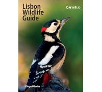 Lisbon Wildlife Guide (ONWILD Guides)