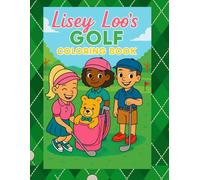 Lisey Loo's Golf Coloring Book