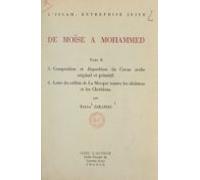 Lislam Entreprise Juive : De Moïse À Mohammed (2). Composition Et Disp