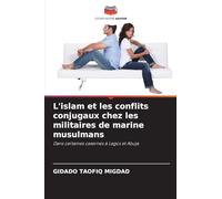 L'islam et les conflits conjugaux chez les militaires de marine musulmans