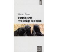 L'islamisme, vrai visage de l'islam