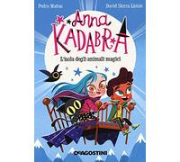 L'isola degli animali magici. Anna Kadabra (Le gemme)
