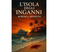 L'isola degli inganni: Terzo libro della saga dei misteri di Blackwood: 3