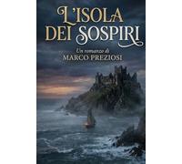 L'ISOLA DEI SOSPIRI