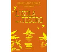 L'isola del tesoro. Limited bookshop edition. Ediz. illustrata (I cofanetti)