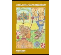 L'ISOLA DELLE FATE OBBEDIENTI