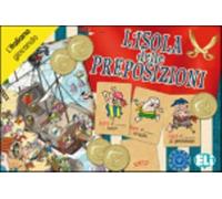 L'isola delle preposizioni. Per la Scuola media (Giochi didattici)