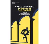 L'ispettore Coliandro: Nikita-Falange armata-Il giorno del lupo (Super ET)