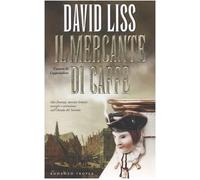 Liss David - Mercante Di Caffé (Il) (I Marlin)
