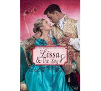 Lissa and the Spy (Large Print): 0 (Lady Wynwood's Spies)