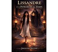 LISSANDRE ET LE PATRIARCHE DU TEMPS