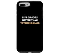 List Of Jobs Better Than Veterinarian Ocupación Carcasa para iPhone 7 Plus/8 Plus
