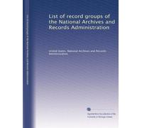 List of record groups of the National Archives and Records Administration