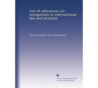 List of references on recognition in international law & practice