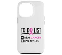 Lista de Qué Hacer Batir Cáncer Vive My Life Quimioterapia Cáncer Carcasa para iPhone 13 Pro