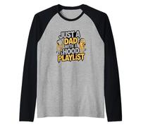 Lista de reproducción Dad Life with a Hood Camiseta Manga Raglan