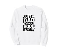 Lista de reproducción Just a Dad with a Hood Sudadera