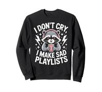 Listas de reproducción divertidas No lloro hago tristes Sudadera