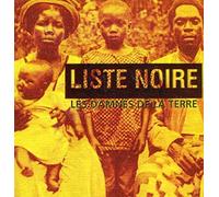 Liste Noire - Les Damnes De La Terre