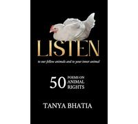 Listen: 50 Poems on Animal Rights