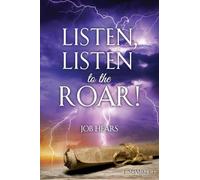 Listen, Listen to the Roar!: Job Hears