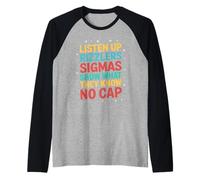 Listen Up Rizzlers Sigmas Show What They Know Motivación Camiseta Manga Raglan