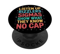 Listen Up Rizzlers Sigmas Show What They Know Motivación PopSockets PopGrip Adhesivo
