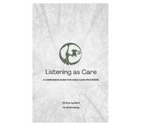 Listening as Care: A Companion Guide for Child Care Providers