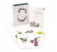 Listening to Flowers: Positive Affirmations to Invoke the Healing Energy of the 38 Bach Flowers