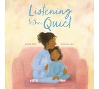Listening to the Quiet