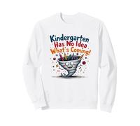 Listo para Aplastar el jardín de Infantes - ¡No Hay Idea de lo Que Viene! Sudadera, Unisex para Adultos, Blanco, L