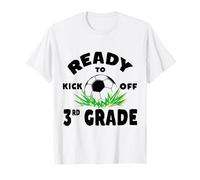 Listo para comenzar el fútbol de tercer grado el primer día de clases Camiseta