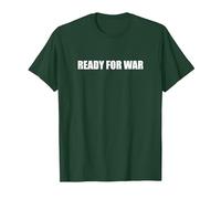 Listo para la Guerra Camiseta, Hombre, Verde Bosque, XL